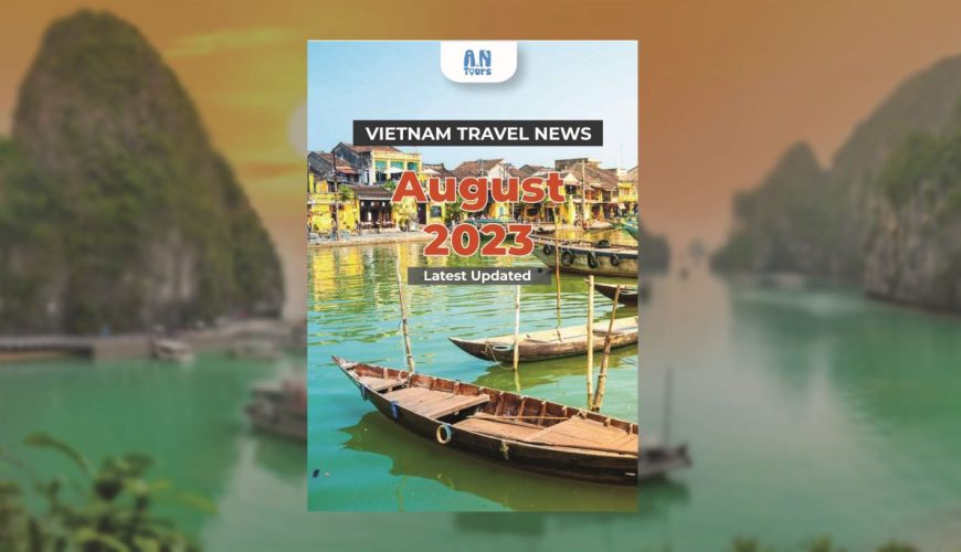 vietnam-travel-news-AN Tours Vietnam