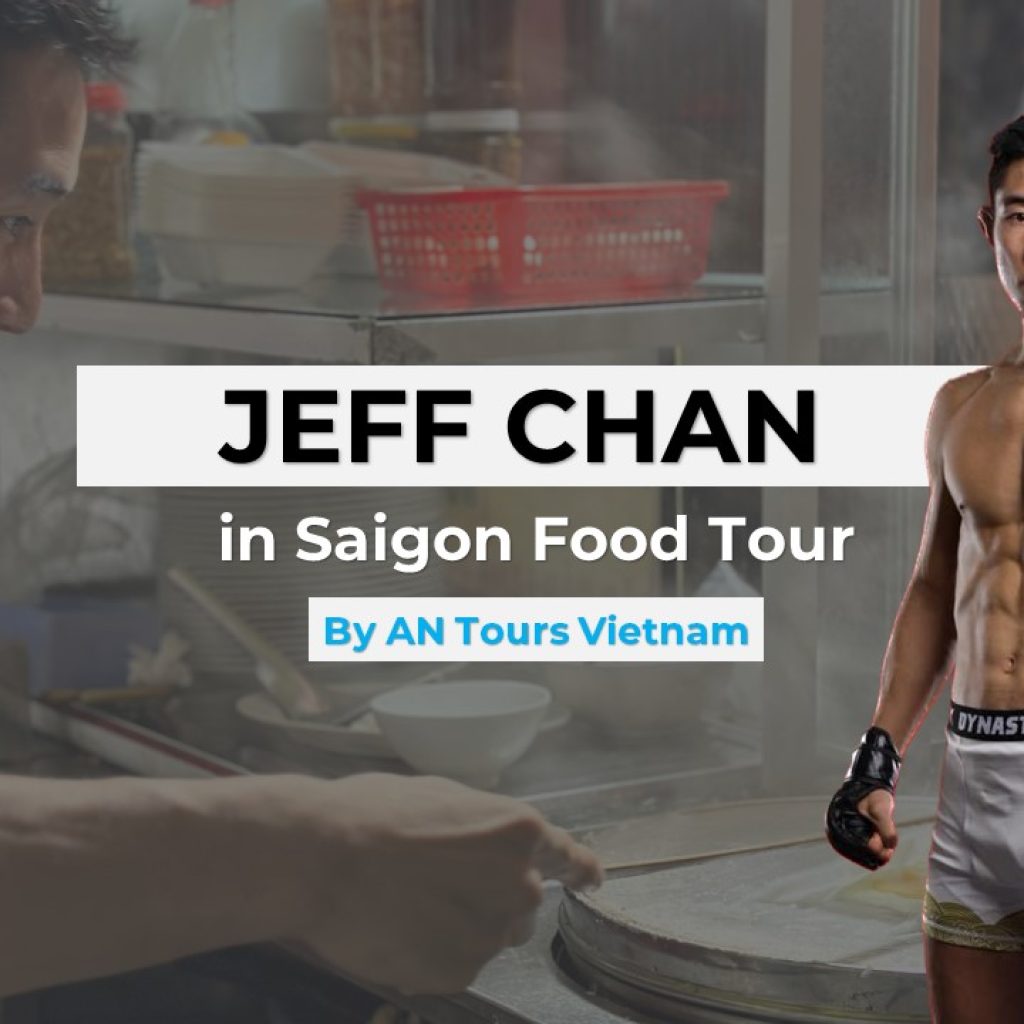 Saigon Food Tour With Jeff Chan - AN Tours Vietnam