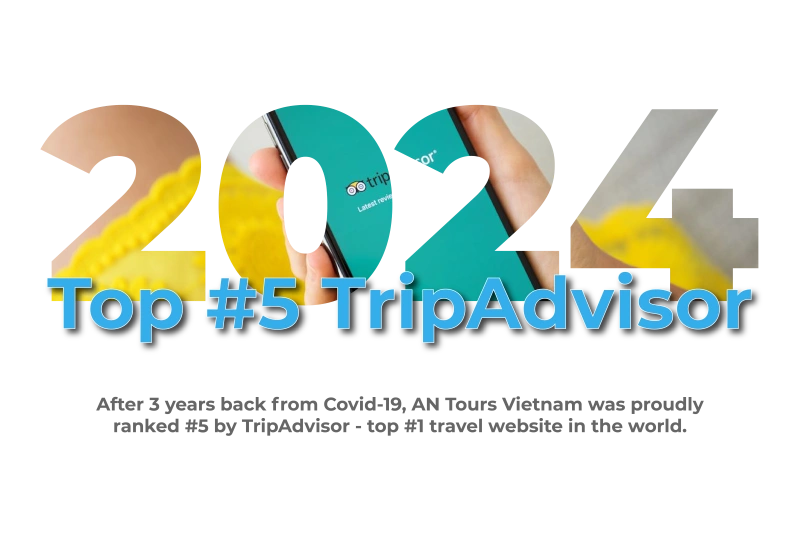 2024 AN Tours Vietnam - Top 5 TripAdvisor