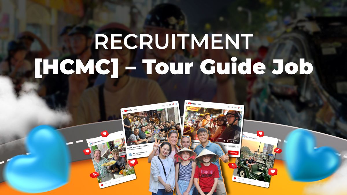 HCMC – Tour Guide Job – Part-Time